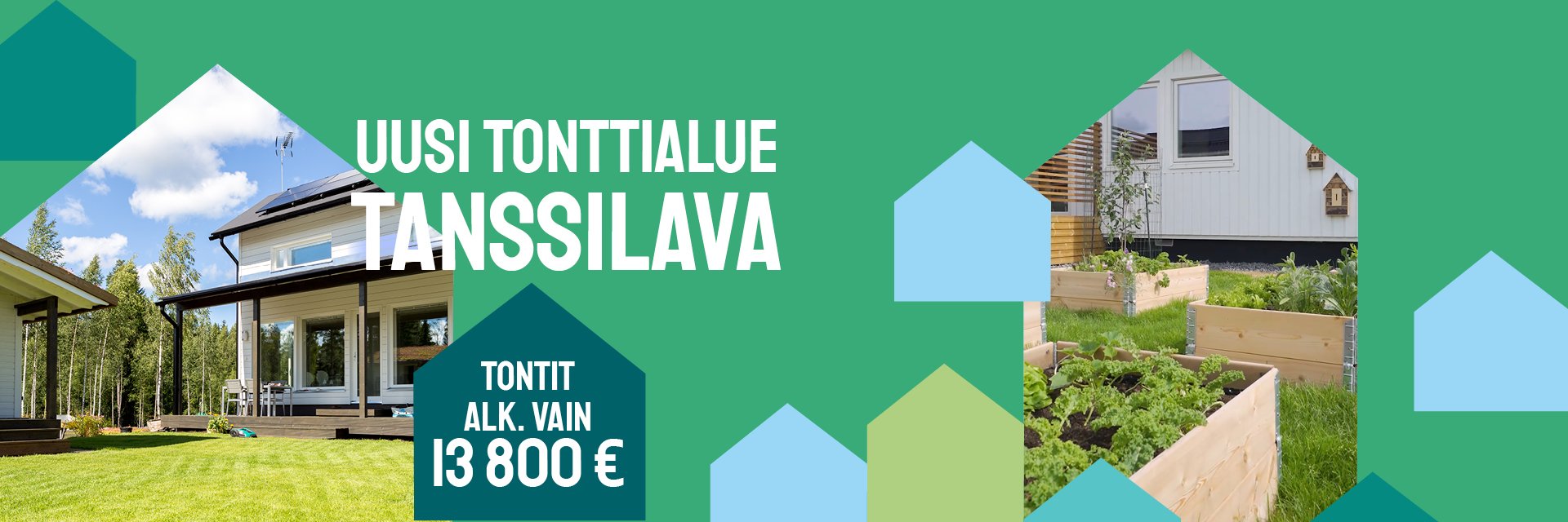 Uusi tonttialue Tanssilava. Tontit alk. vain 13 800 €. Omakotitalon pihaa ja talon mallisia graafisia elementtejä.